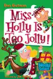 My Weird School #14: Miss Holly Is Too Jolly! sinopsis y comentarios