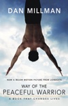 Way of the Peaceful Warrior book summary, reviews and download