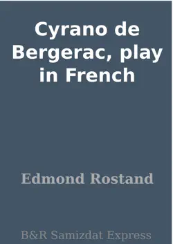 cyrano de bergerac, play in french book cover image