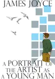 A Portrait of the Artist as a Young Man e-book