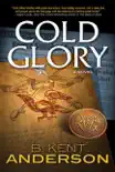 Cold Glory synopsis, comments