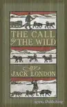 The Call of the Wild (Illustrated + FREE audiobook download link)