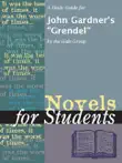 A Study Guide for John Gardner's "Grendel" sinopsis y comentarios