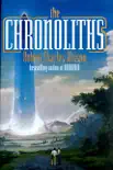 The Chronoliths synopsis, comments