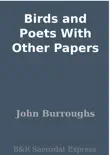 Birds and Poets With Other Papers synopsis, comments