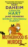 Motherhood Is Murder synopsis, comments