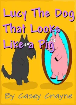 lucy the dog that looks like a pig book cover image