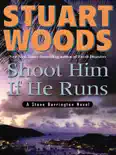 Shoot Him If He Runs book summary, reviews and download