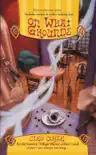 On What Grounds synopsis, comments