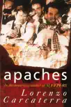 Apaches sinopsis y comentarios