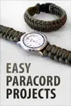 Easy Paracord Projects synopsis, comments