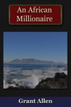 An African Millionaire book summary, reviews and downlod