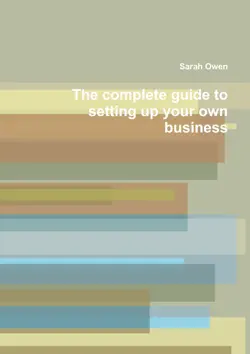 the complete guide to setting up your own business book cover image