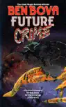 Future Crime synopsis, comments