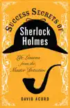 Success Secrets of Sherlock Holmes synopsis, comments