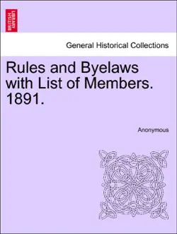 rules and byelaws with list of members. 1891. book cover image