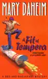 A Fit of Tempera synopsis, comments