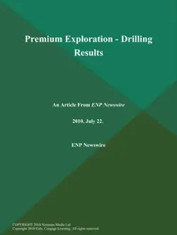 premium exploration - drilling results book cover image