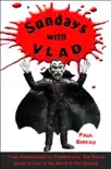 Sundays with Vlad synopsis, comments