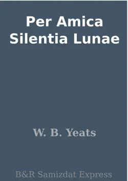 per amica silentia lunae book cover image