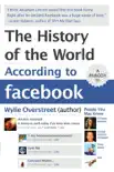 The History of the World According to Facebook synopsis, comments