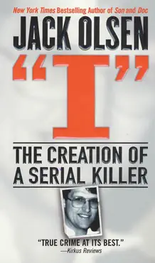 i: the creation of a serial killer book cover image