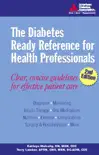 The Diabetes Ready Reference for Health Professionals synopsis, comments