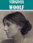 3 Books by Virginia Woolf synopsis, comments