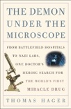 The Demon Under the Microscope book summary, reviews and download