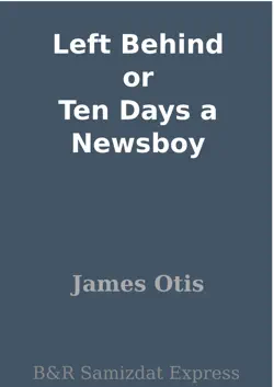 left behind or ten days a newsboy book cover image