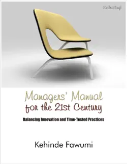 managers' manual for the 21st century. book cover image