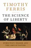 The Science of Liberty synopsis, comments