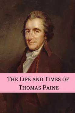 the life and times of thomas paine book cover image