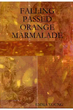 falling passed orange marmalade book cover image