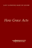 How Grace Acts synopsis, comments