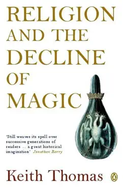 religion and the decline of magic imagen de la portada del libro