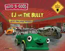 Auto-B-Good: EJ and the Bully book summary, reviews and download