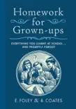 Homework for Grown-ups synopsis, comments