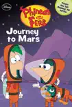 Phineas and Ferb: Journey to Mars