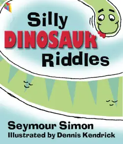 silly dinosaur riddles - read aloud edition with highlighting book cover image