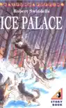 The Ice Palace sinopsis y comentarios