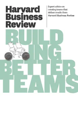 harvard business review on building better teams book cover image