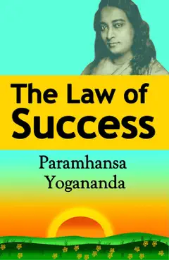 the law of success: using the power of spirit to create health, prosperity, and happiness book cover image