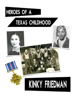 heroes of a texas childhood book cover image