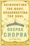 Reinventing the Body, Resurrecting the Soul synopsis, comments