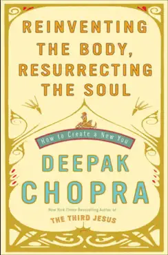 reinventing the body, resurrecting the soul book cover image