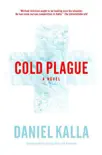 Cold Plague synopsis, comments