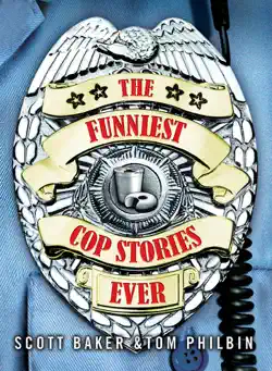 the funniest cop stories ever book cover image