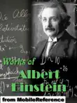 Works of Albert Einstein synopsis, comments