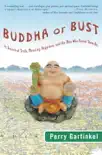 Buddha or Bust synopsis, comments